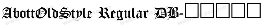 AbottOldStyle Regular DB字体转换